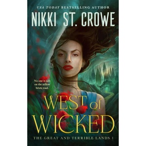 West of Wicked | Nikki St. Crowe (ISBN: 9781035059881)