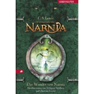 Das Wunder von Narnia (Die Chroniken von Narnia, Bd. 1) | Clive St. Lewis (2014)