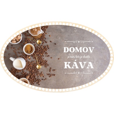 Woody Crafts Dno/víko - ovál 40x25 cm, domov je tam, kde je skvělá káva