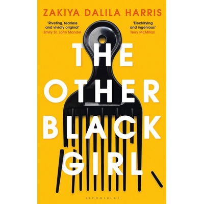 The Other Black Girl - Dalila Harris Zakiya
