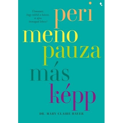 Perimenopauza másképp