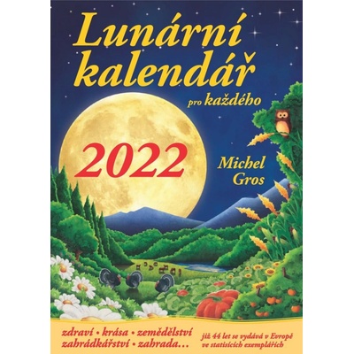 Gros Michel Lunární pro každého 2022