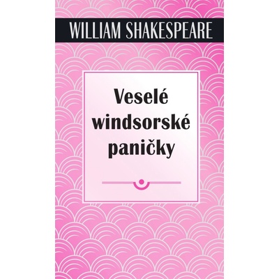 Veselé windsorské paničky