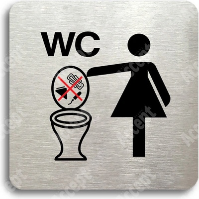ACCEPT Piktogram zákaz vhazování předmětů do WC - stříbrná tabulka - barevný tisk bez rámečku