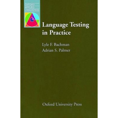 Oxford Applied Linguistics Language Testing in Practice