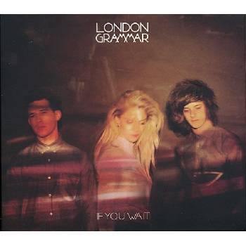 LONDON GRAMMAR: IF YOU WAIT CD