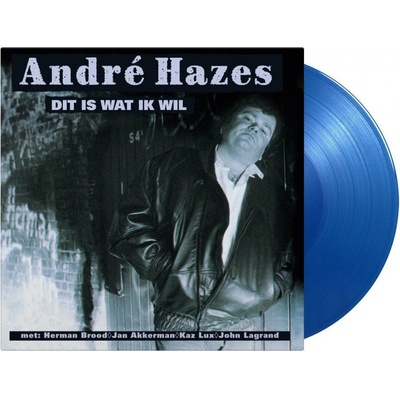 Hazes Andre - Dit Is Wat Ik Wil - Coloured Translucent Blue LP