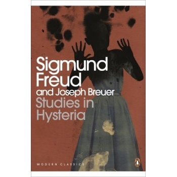 Studies in Hysteria - Penguin Modern Classics - Sigmund Freud , Joseph Breuer