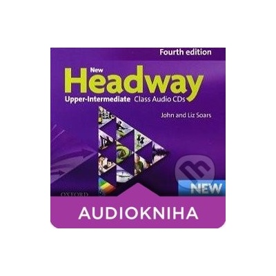 New Headway - Upper-Intermediate - Class - Liz Soars, John Soars