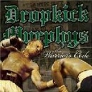 The Warrior's Code - Dropkick Murphys LP