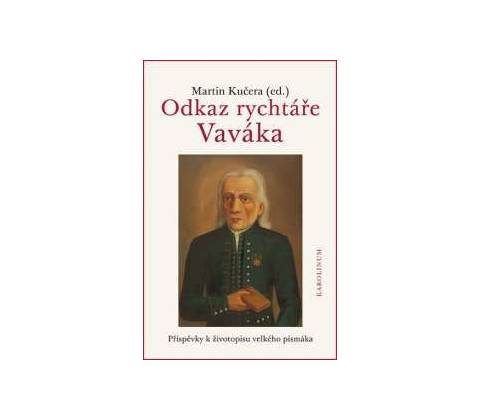Odkaz rychtáře Vaváka