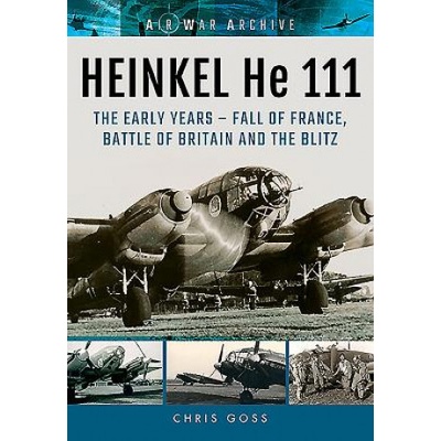 Heinkel He 111 Goss Chris
