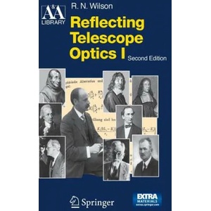 Reflecting Telescope Optics I | Raymond N Wilson (2004)