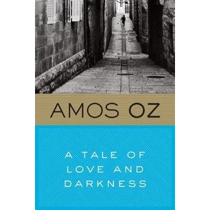 A Tale Of Love And Darkness | Amos Oz, Nicholas De Lange (ISBN: 9780156032520)