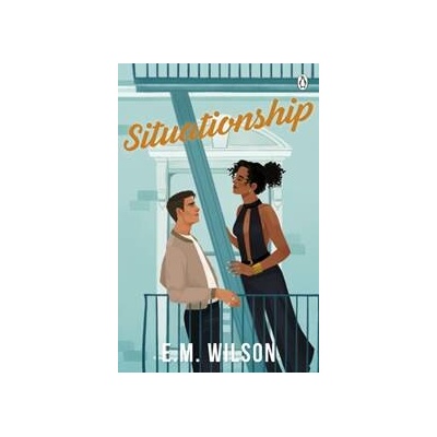 Situationship - E.M. Wilson