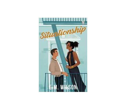 Situationship - E.M. Wilson