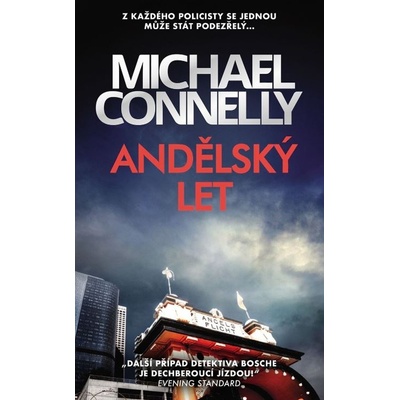 Andělský let - Michael Connelly