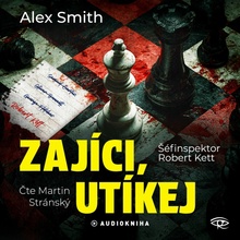 Zajíci, utíkej - Alexander Gordon Smith - čte Martin Stránský