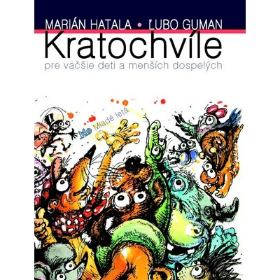 Kratochvíle pre väčšie deti a menších dospelých