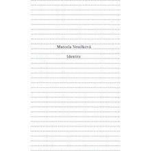 Identity Marcela Veselková