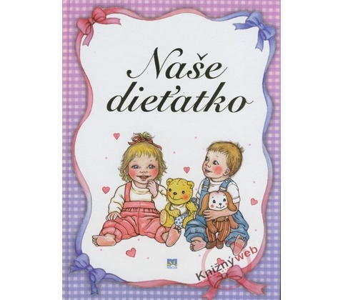 Naše dieťatko