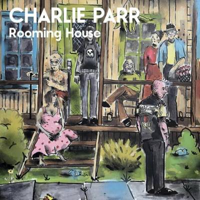 Charlie Parr - Rooming House LP