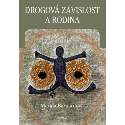 Drogová závislost a rodina - Marina Barnardová