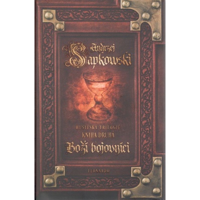 Boží bojovníci nové vydání - Andrzej Sapkowski