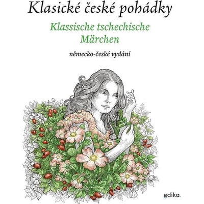 Klasické české pohádky: německo-české vydání - Eva Mrázková