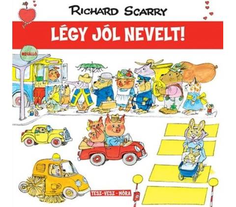 Légy jól nevelt!