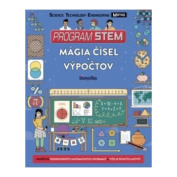 Program STEM: Mágia čísel a výpočtov