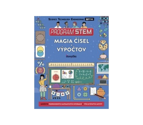 Program STEM: Mágia čísel a výpočtov