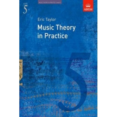 Music Theory in Practice, Grade 5