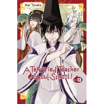 Terrified Teacher at Ghoul School! , Vol. 13 | Mai Tanaka