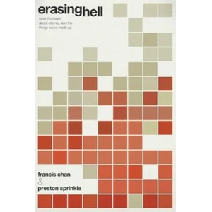 Erasing Hell | Francis Chan (2011)