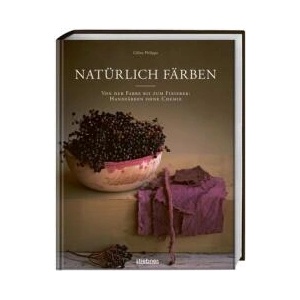 Natürlich färben | Katrin Marburger (ISBN: 9783830721505)