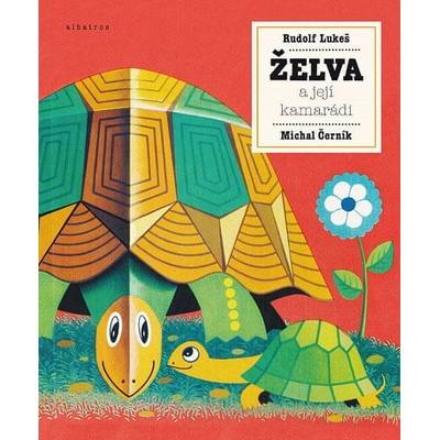 Želva a její kamarádi - Michal Černík