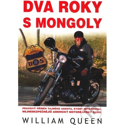 Dva roky s Mongoly - William Queen