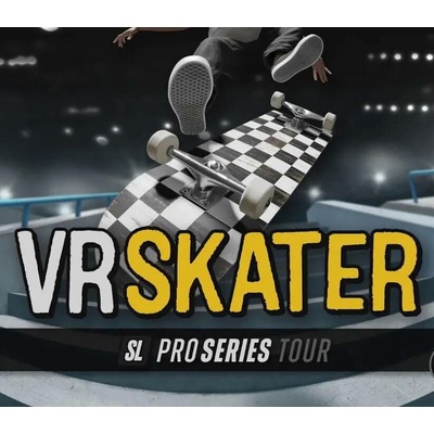 VR Skater - SL Pro Series Tour