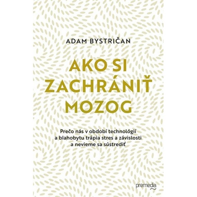 Ako si zachrániť mozog