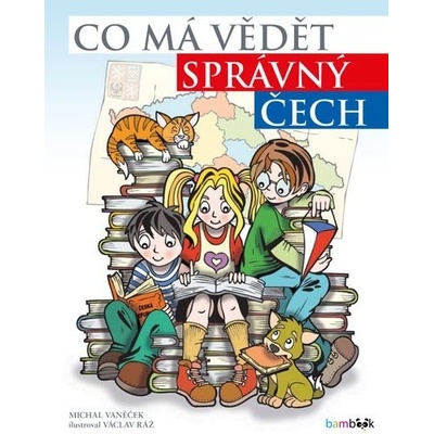 Co má vědět správný Čech