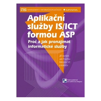 Aplikační služby IS/ICT formou ASP - Pavelka Jan, Voříšek Jiří