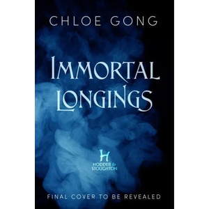 Immortal Longings (ISBN: 9781399700436)