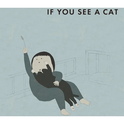 If You See a Cat