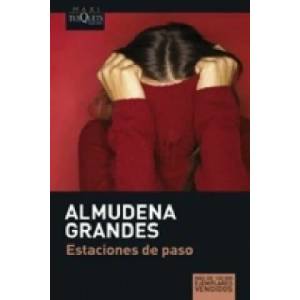 Estaciones de paso | Almudena Grandes (ISBN: 9788483835159)