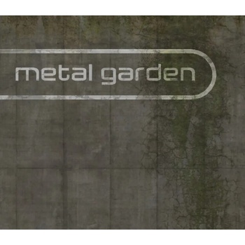 Metal Garden