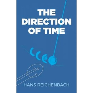 Direction of Time | Hans Reichenbach (ISBN: 9780486409269)