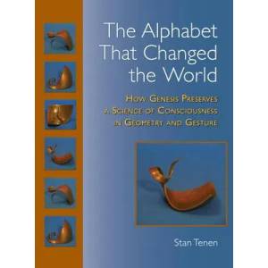 Alphabet That Changed the World | Stan Tenen, Charles Stein (ISBN: 9781556437236)