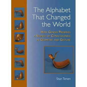 Image 1 of Alphabet That Changed the World | Stan Tenen, Charles Stein