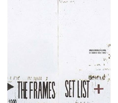 The Frames Set List